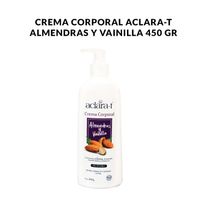 Crema Corporal Aclara-T Almendras y Vainilla 450gr