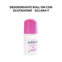 Desodorante Roll On con Glutahione - Aclara-T