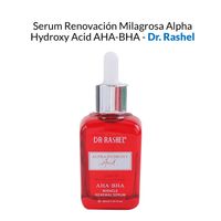 Serum Renovación Milagrosa Alpha Hydroxy Acid AHA-BHA - Dr. Rashel