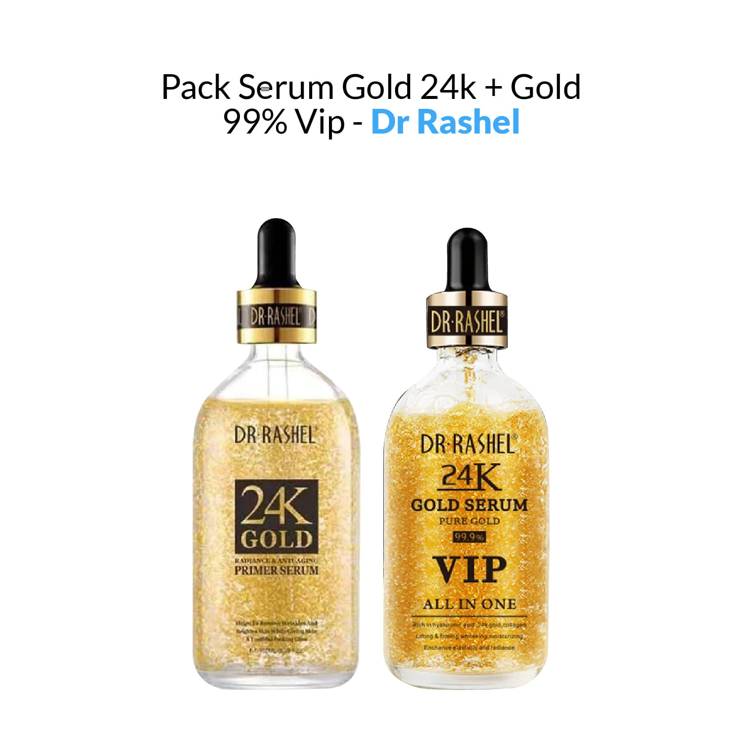 Pack Serum Gold 24k + Gold 99% Vip - Dr. Rashel