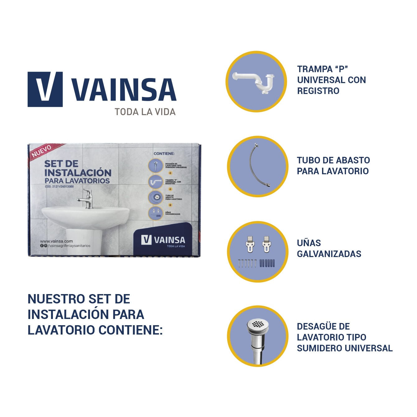 KIT DE INSTALACION PARA LAVATORIO VAINSA