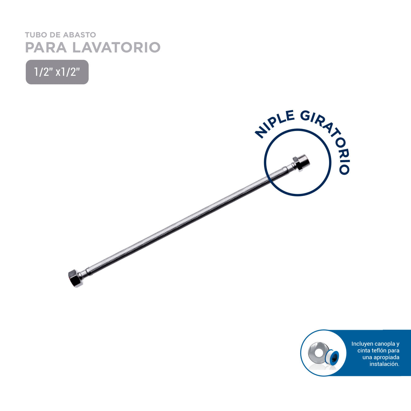 TUBO DE ABASTO DE ACERO INOXIDABLE PARA LAVATORIO VAINSA