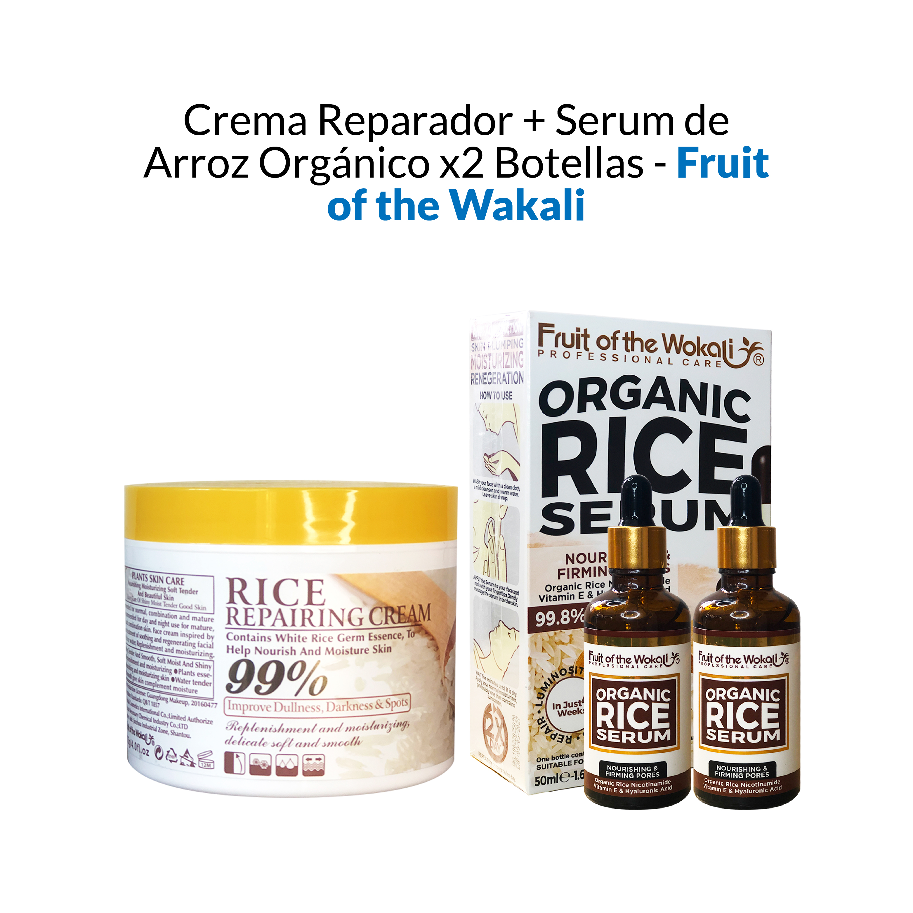 Crema Reparador + Serum de Arroz Orgánico x2 Botellas - Fruit of the Wakali