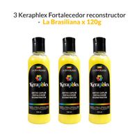 3 Keraphlex Fortalecedor reconstructor - La Brasiliana x 120g