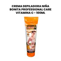 Crema Depiladora niña Bonita Professional Care Vitamina C - 100ml