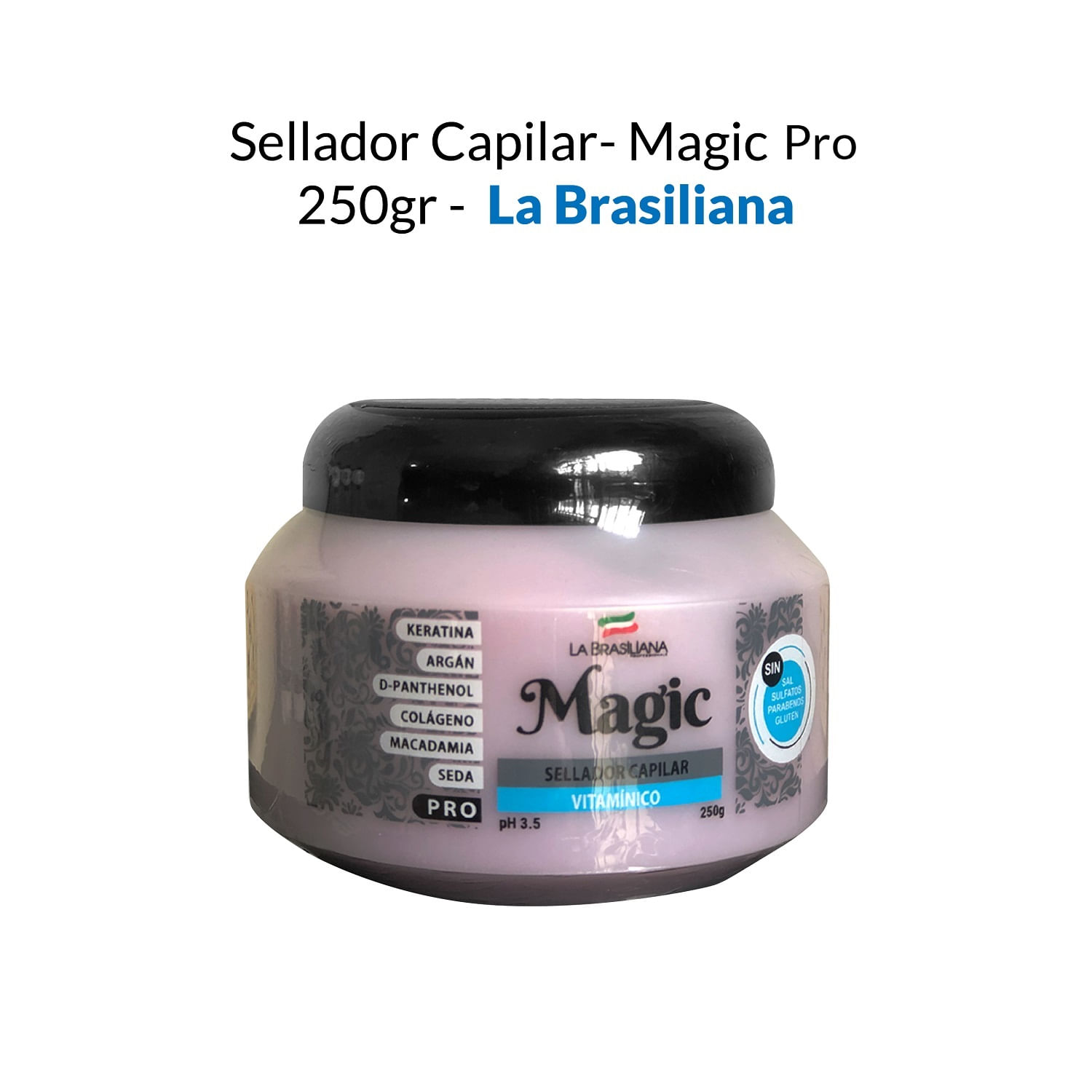 Sellador Capilar- Magic Pro 250gr - La Brasiliana