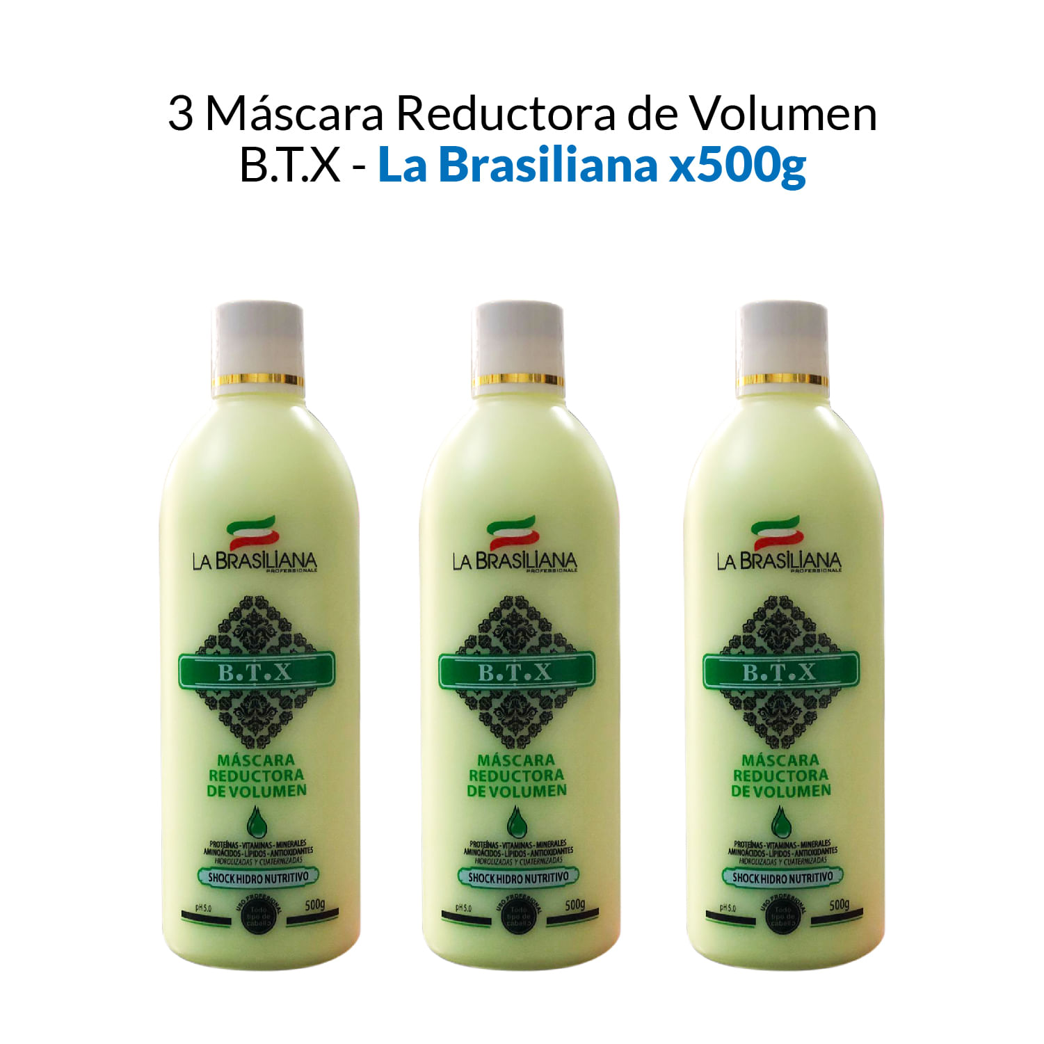 3 Máscara reductora de volumen B.T.X - La Brasiliana x500g