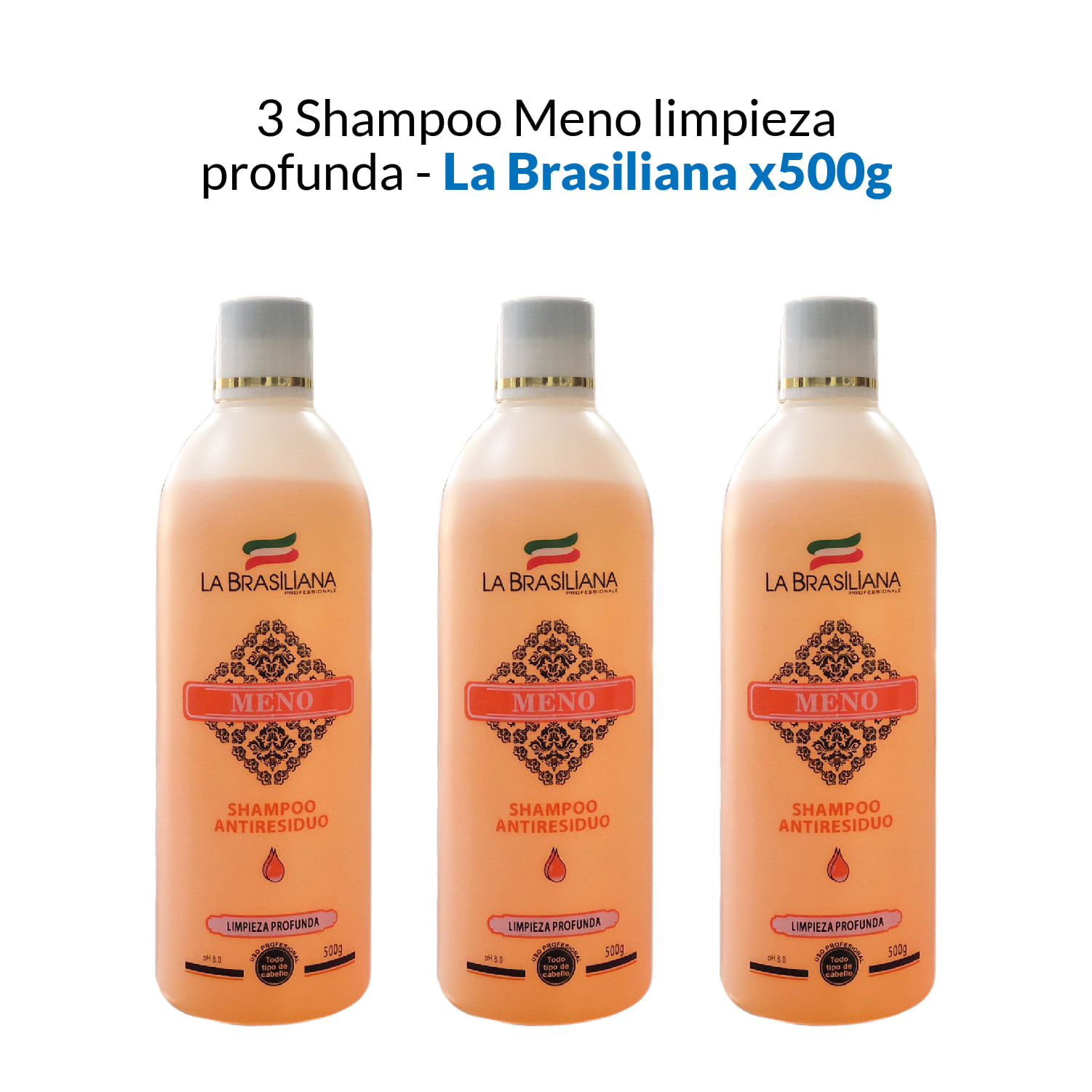 3 Shampoo antiresiduo limpieza profunda - La Brasiliana 500gr