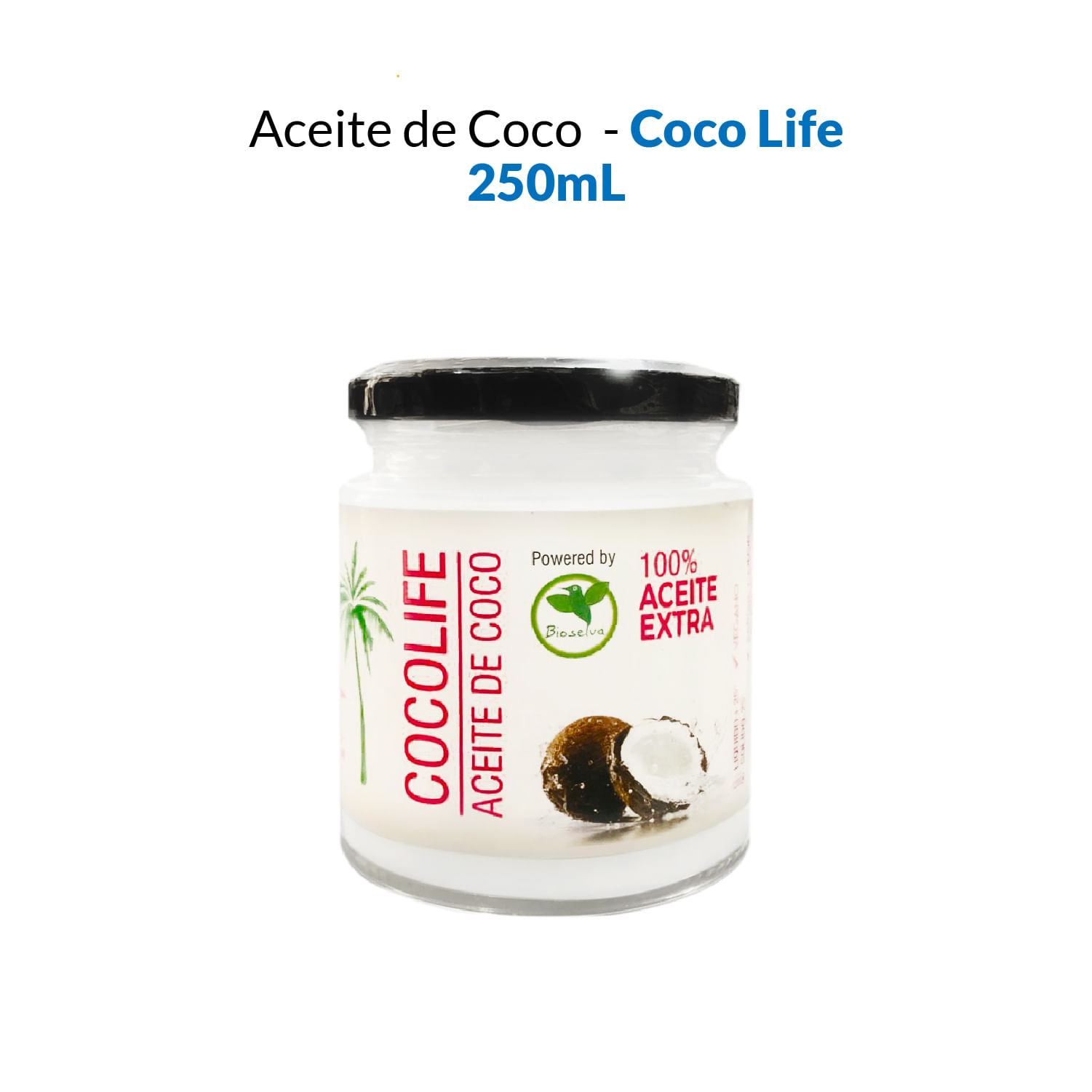 Coco Life - Aceite de Coco x 250 ml