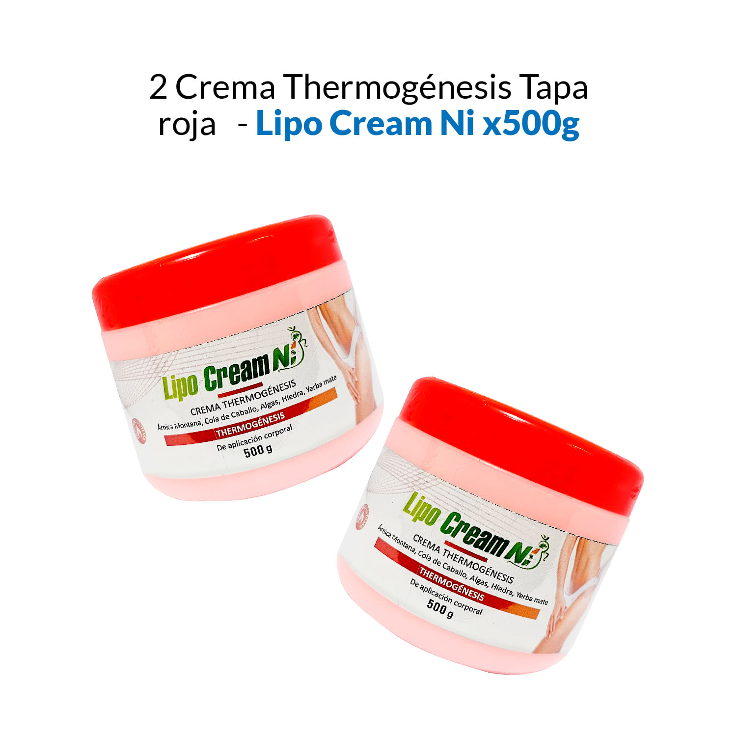 2 Crema Thermogénesis Tapa roja - Lipo Cream NI 500gr