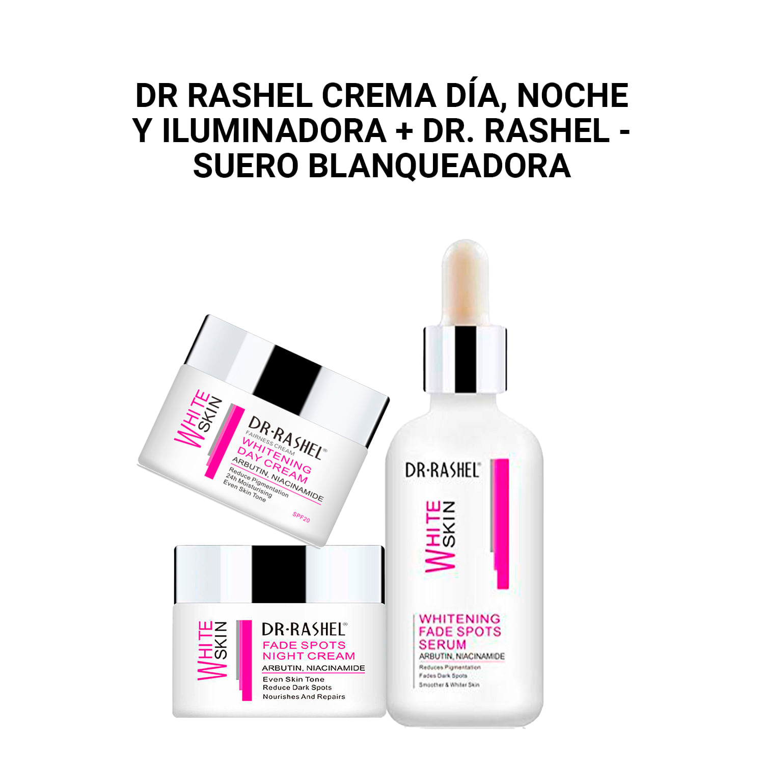 DR RASHEL Crema Día, Noche + Dr. Rashel - Suero blanqueadora