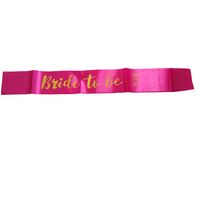 Banda para la novia despedida de soltera Bride to be fucsia con letras dorada