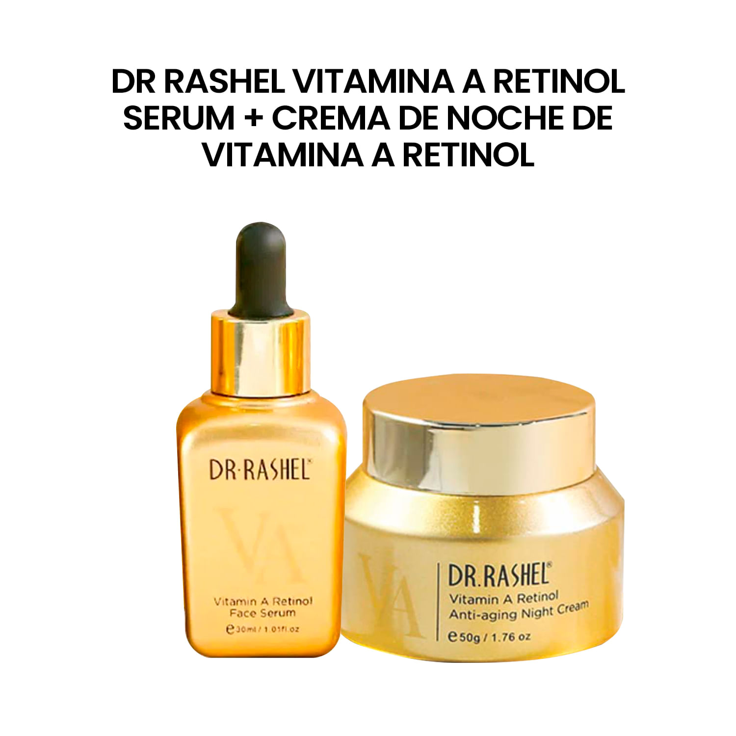 Dr. Rashel Vitamina A Retinol Serum + Crema de Noche de Vitamina A Retinol
