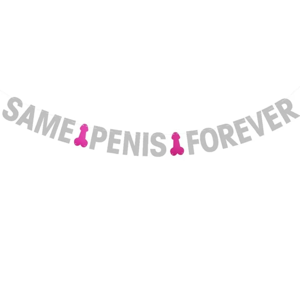 Cadeneta banderines divertido para despedida de soltera same penis forever plateado