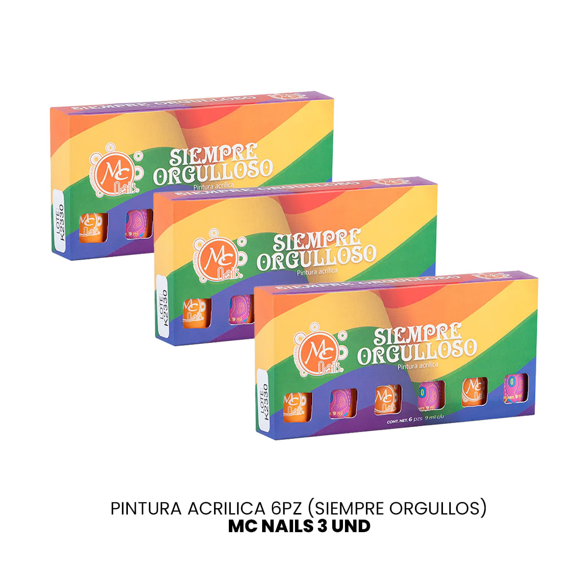 Pintura Acrilica 6Pz (Siempre Orgullos) - Mc Nails 3 Unid