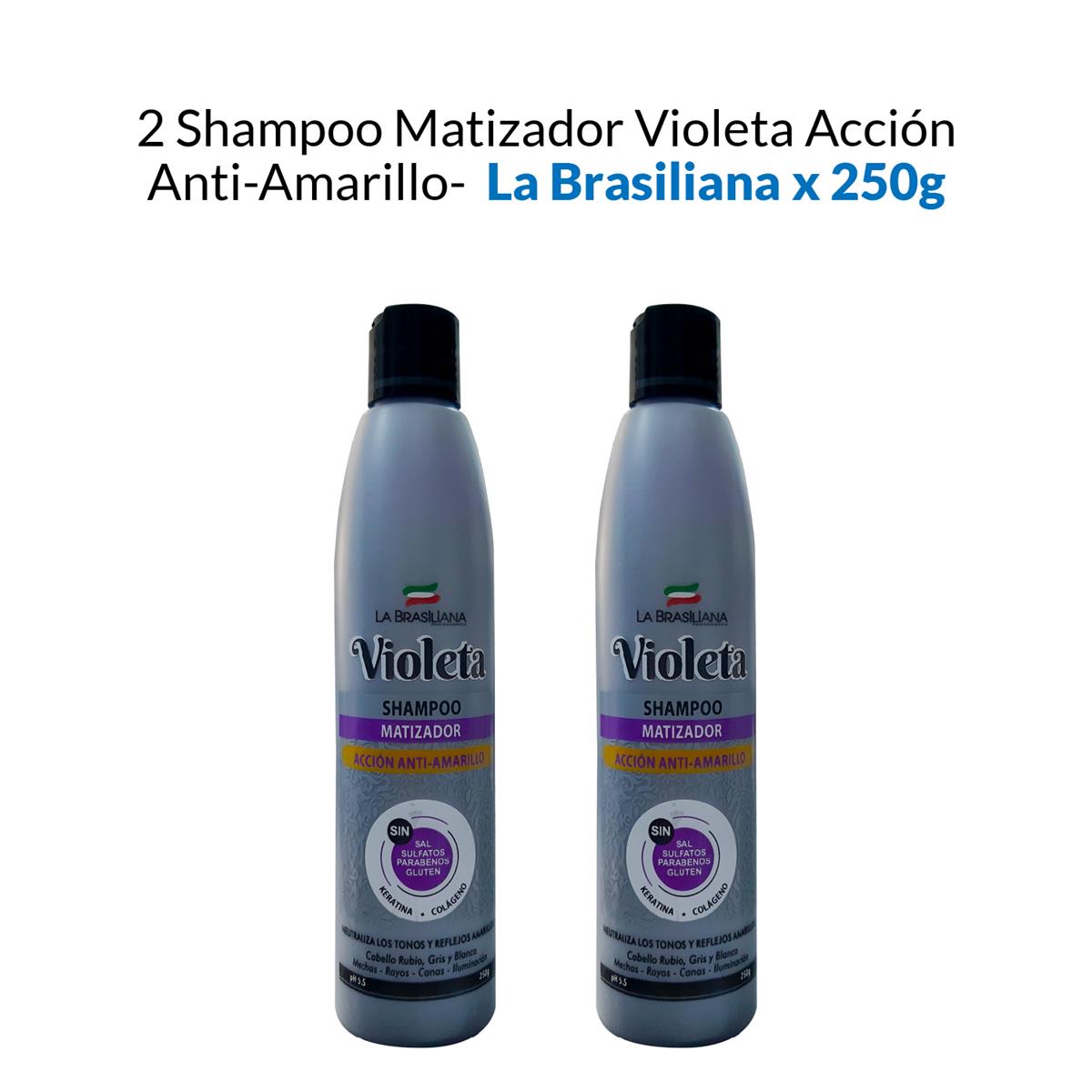 Shampoo Matizador Violeta Accion AntiAmarillo La Brasiliana 250G 2 Uni