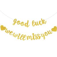 Cadeneta banderines despedida good luck we will miss you escarchado color dorado