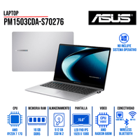LAPTOP ASUS PM1503CDA-S70276 15.6"" LED FHD IPS AMD RYZEN 7 170, 16GB DDR5, 512GB SSD M.2 SIN SISTEMA