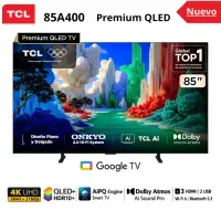 TELEVISOR TCL QLED 85'' UHD 4K SMART TV 85A400 - EYH