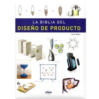 LA BIBLIA DEL DISEÑO DE PRODUCTO
