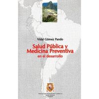 SALUD PÚBLICA Y MEDICINA PREVENTIVA EN EL DESARRROLLLO