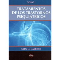 TRATAMIENTO DE LOS TRASTORNOS PSIQUIÁTRICOS 2 TOMOS