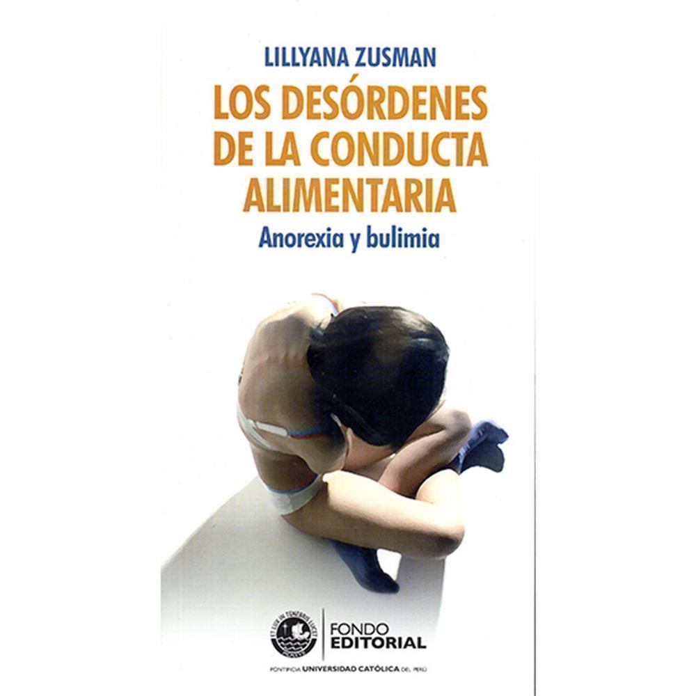 LOS DESÓRDENES DE LA CONDUCTA ALIMENTARIA. ANOREXIA Y BULIMIA