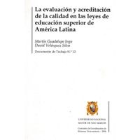 LA EVALUACIÓN Y ACREDITACIÓN DE LA CALIDAD EN LAS LEYES DE EDUCACIÓN SUPERIOR DE AMÉRICA LATINA - Do