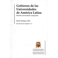 GOBIERNO DE LAS UNIVERSIDADES DE AMÉRICA LATINA. Derecho Universitario Comparado  -  Documento de Tr