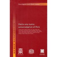 HACIA UNA NUEVA UNIVERSIDAD EN EL PERÚ