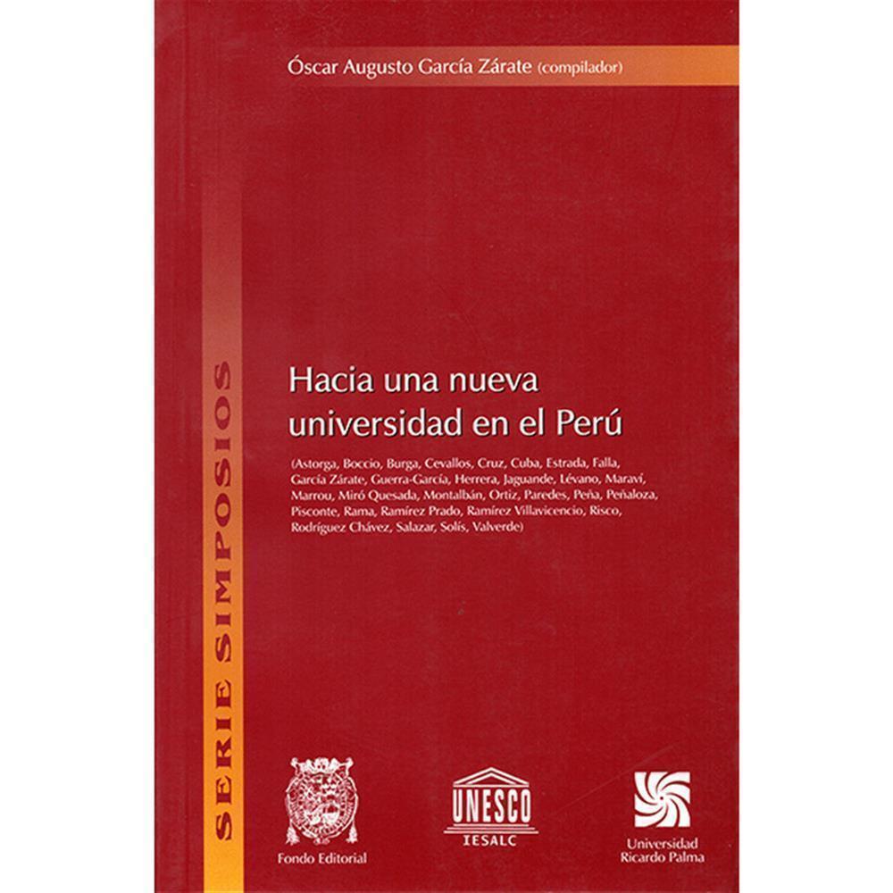 HACIA UNA NUEVA UNIVERSIDAD EN EL PERÚ