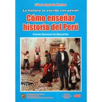 COMO ENSEÑAR HISTORIA DEL PERÚ