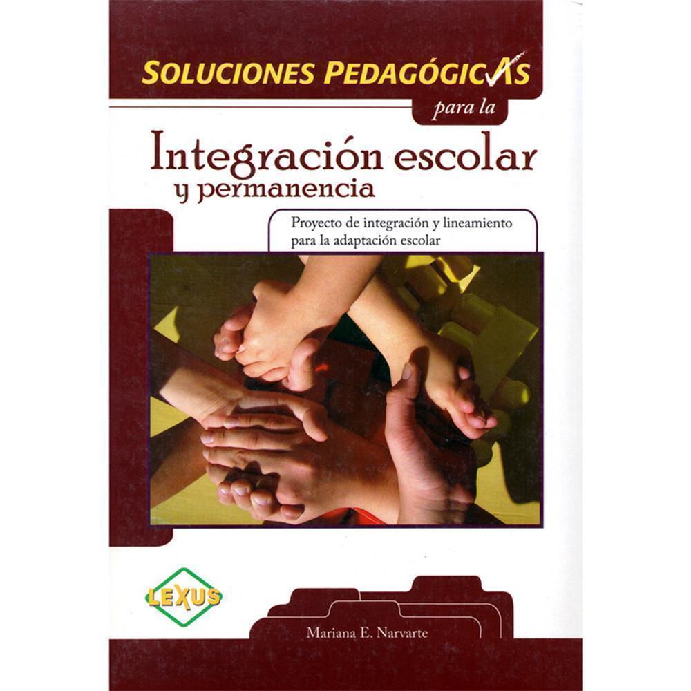 SOLUCIONES PEDAGOGICAS EN INTEGRACIÓN ESCOLAR + CD