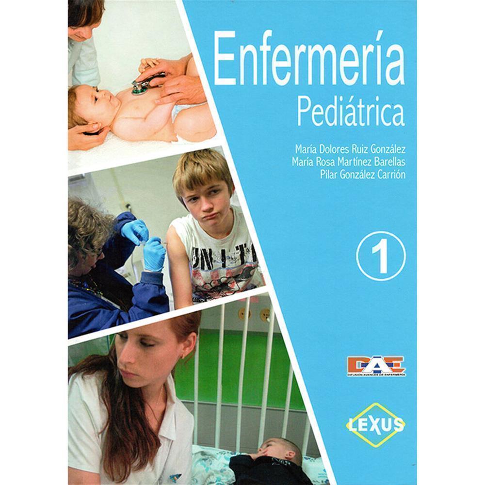 ENFERMERÍA PEDIÁTRICA - 2 TOMOS
