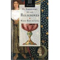 EL SIMBOLISMO DE LAS RELIGIONES