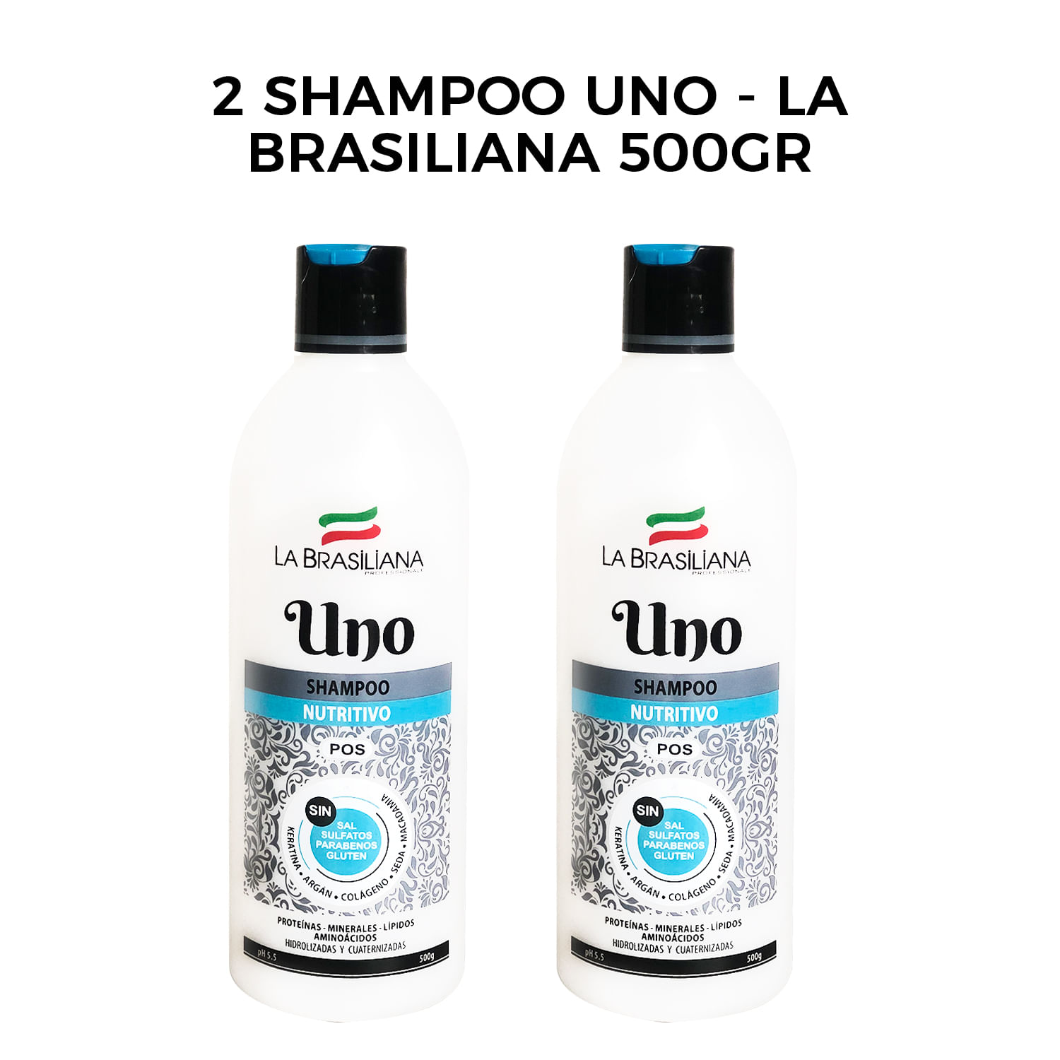 2 Shampo Uno- Pos 500gr - La Brasiliana