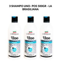 3 Shampo Uno- Pos 500gr - La Brasiliana