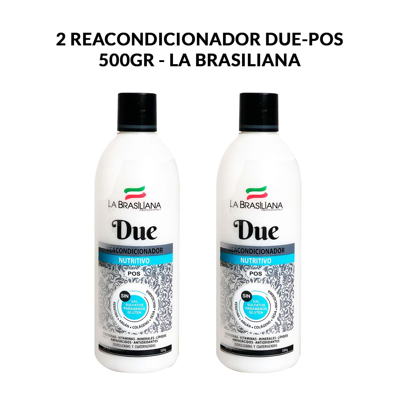 2 Reacondicionador Due-Pos 500gr - La Brasiliana