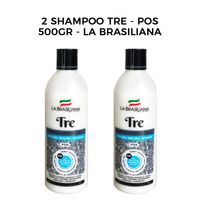 2 Shampoo Tre-  Pos 500gr - La Brasiliana