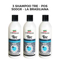 3 Shampoo Tre - Pos 500gr - La Brasiliana