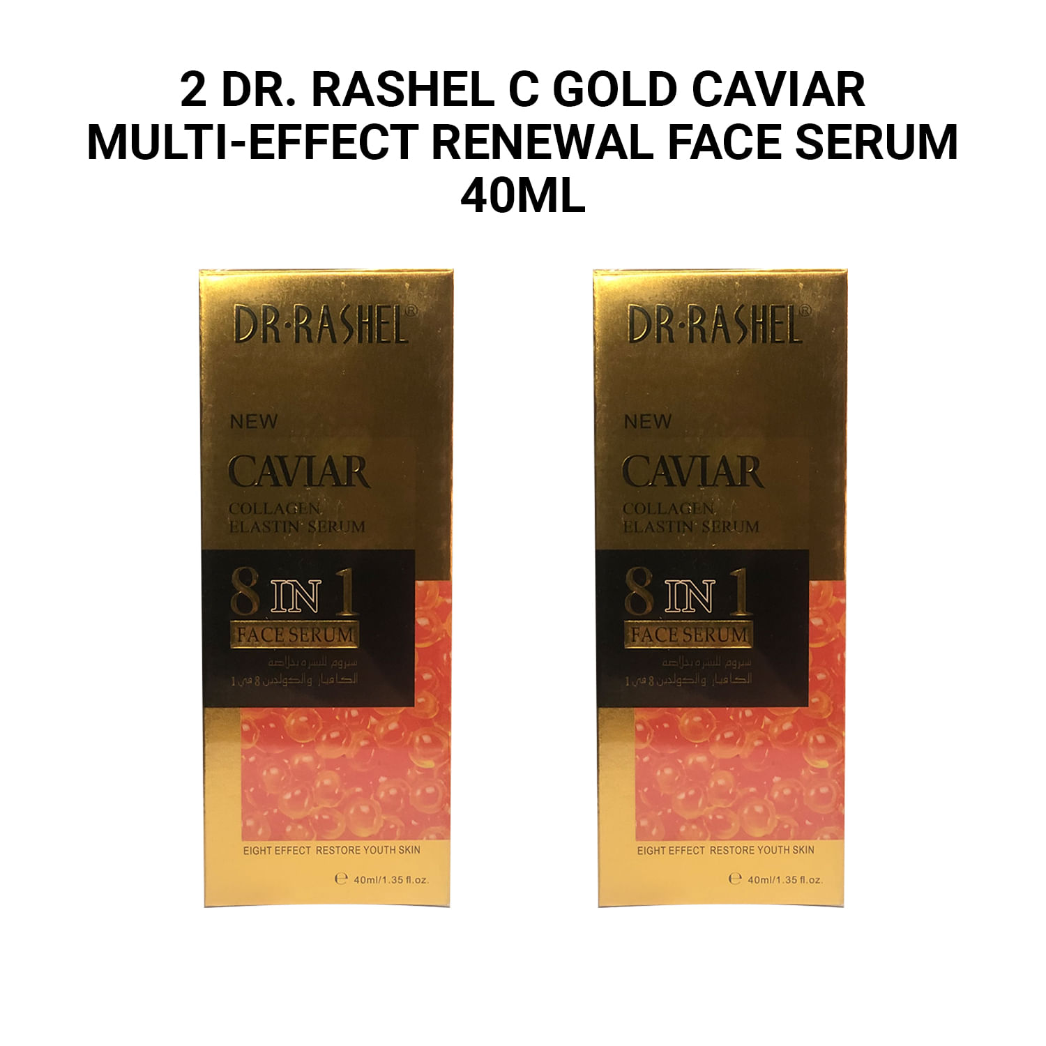 2 Dr. Rashel C Gold Caviar Multi-Effect Renewal Face Serum 40ml
