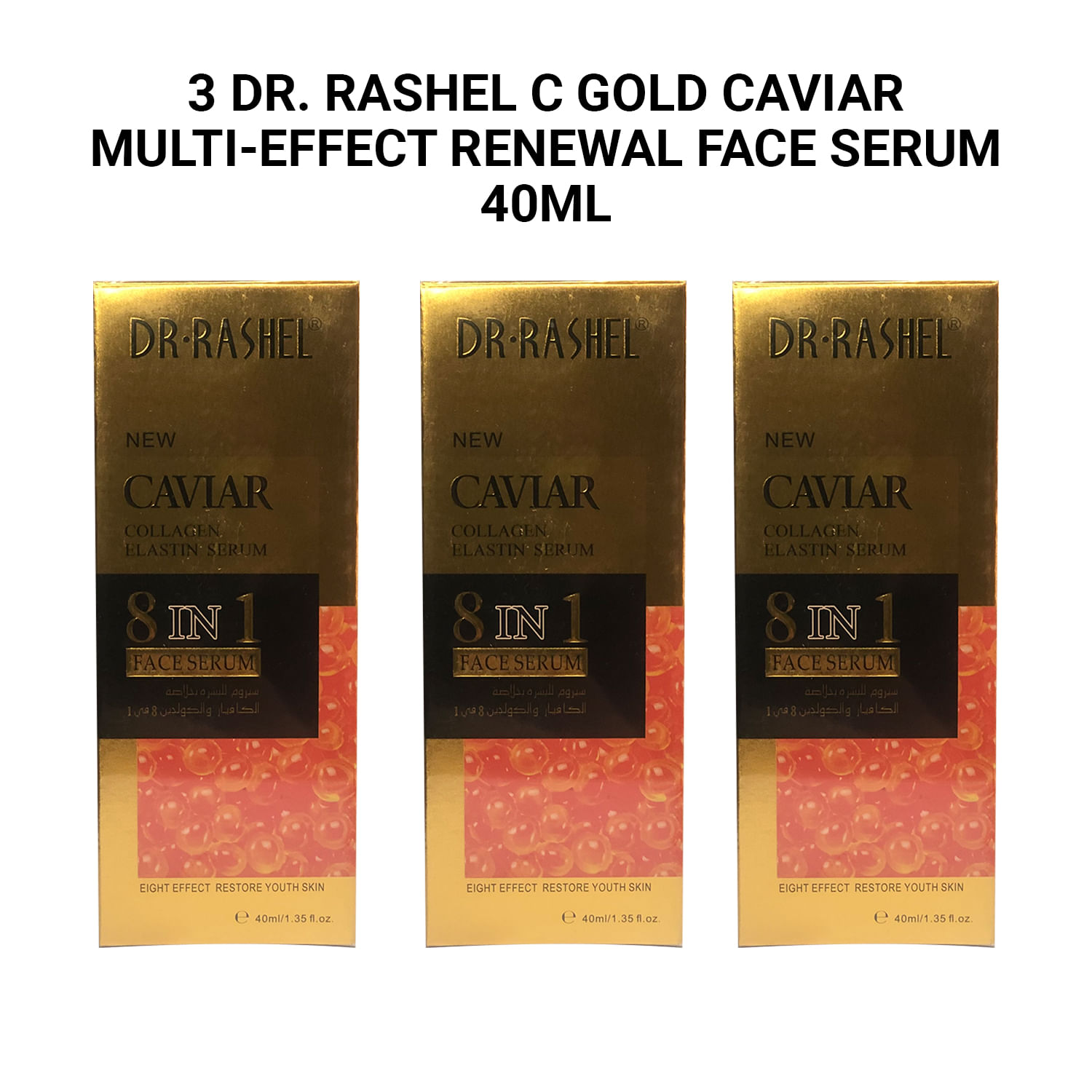 3 Dr. Rashel C Gold Caviar Multi-Effect Renewal Face Serum 40ml