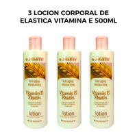 3 Locion Corporal de Elastica Vitamina E 500ml